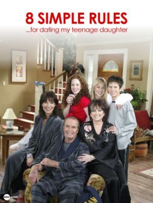 8 Simple Rules... for Dating My Teenage Daughter movie poster (2002) Poster MOV_c772c7f0