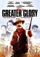 For Greater Glory: The True Story of Cristiada movie poster (2012) Poster MOV_c7a6cf17