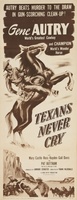 Texans Never Cry movie poster (1951) Poster MOV_c7aee086