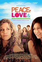 Peace, Love, & Misunderstanding movie poster (2011) Poster MOV_c83358af
