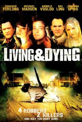Living & Dying movie poster (2007) Poster MOV_c9aff683