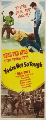 You're Not So Tough movie poster (1940) poster