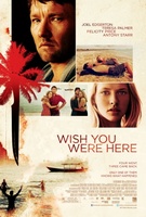Wish You Were Here movie poster (2012) Poster MOV_cce257ee
