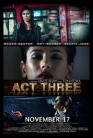 Act Three Short Film movie poster (2012) Longsleeve T-shirt #1079115