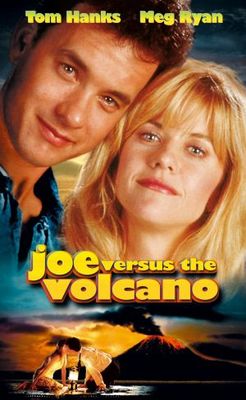 Joe Versus The Volcano movie poster (1990) Poster MOV_cdf5db89