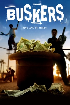 Buskers; For Love or Money movie poster (2008) Poster MOV_cf187145