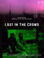 Lost in the Crowd movie poster (2010) Poster MOV_cf3d15ae