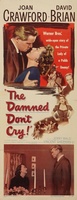 The Damned Don't Cry movie poster (1950) Poster MOV_cfb9ffe7