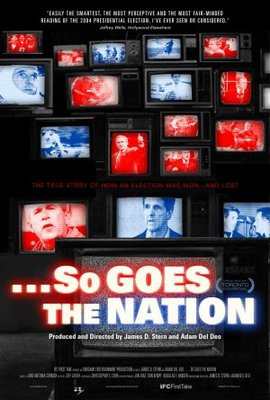 ...So Goes the Nation movie poster (2006) Poster MOV_d0a04b7b