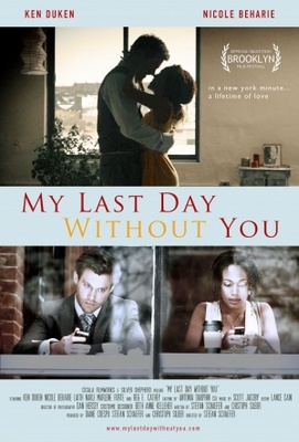 My Last Day Without You movie poster (2011) tote bag #MOV_d334e5a0