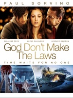 God Don't Make the Laws movie poster (2011) hoodie #1123093