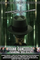 Frank DanCoolo: Paranormal Drug Dealer movie poster (2010) Poster MOV_d3f71bfd