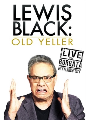 Lewis Black: Old Yeller - Live at the Borgata movie poster (2013) Poster MOV_d4abc3ef