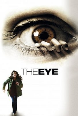 The Eye movie poster (2008) Poster MOV_d4b39617