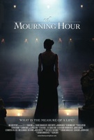 The Mourning Hour movie poster (2013) Poster MOV_d532e835