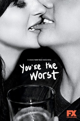 You're the Worst movie poster (2014) Poster MOV_d60848fc