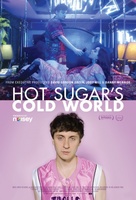 Hot Sugar's Cold World movie poster (2015) Poster MOV_d61a7af4