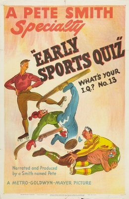 Early Sports Quiz: What's Your I.Q. No. 13 movie poster (1947) Poster MOV_d61c3ca7