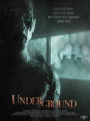 Under the Ground movie poster (2011) Poster MOV_d6e2957d