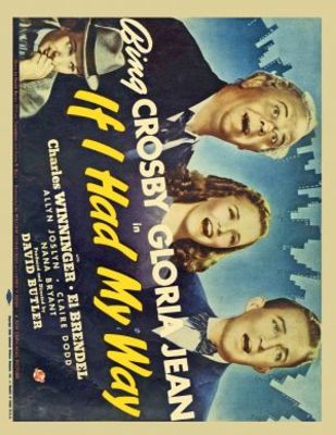 If I Had My Way movie poster (1940) poster