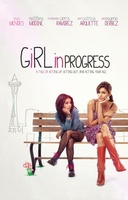 Girl in Progress movie poster (2011) Poster MOV_d95a5538