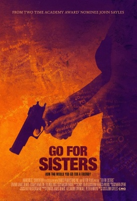 Go for Sisters movie poster (2013) Poster MOV_da69e464
