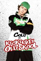 Kickin It Old Skool movie poster (2007) t-shirt #MOV_de2d6815