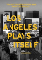 Los Angeles Plays Itself movie poster (2003) t-shirt #MOV_de80b3a5