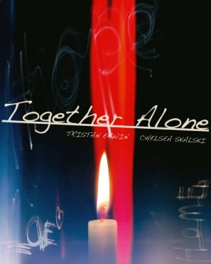 Together Alone movie poster (2016) Poster MOV_dmvhox1m