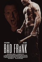 Bad Frank movie poster (2017) t-shirt #MOV_dnwx46ut