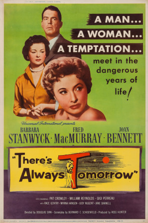Theres Always Tomorrow movie poster (1956) Sweatshirt