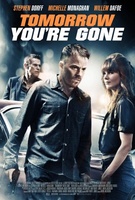Tomorrow You're Gone movie poster (2012) hoodie #1068928