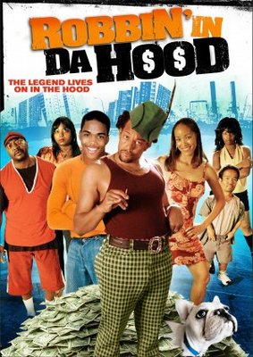 Robbin' in da Hood movie poster (2009) Poster MOV_e14364fd