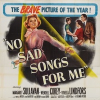 No Sad Songs for Me movie poster (1950) Poster MOV_e2af0a7f