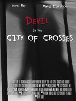Devil in the City of Crosses movie poster (2016) Poster MOV_e3xugpep