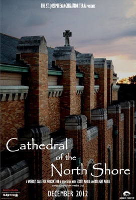 Cathedral of the North Shore movie poster (2013) Poster MOV_e458a6db