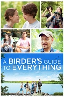 A Birder's Guide to Everything movie poster (2013) Poster MOV_e46fac95