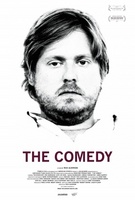 The Comedy movie poster (2012) t-shirt #MOV_e4b5004b