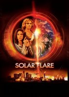 Solar Flare movie poster (2008) Poster MOV_e522182a