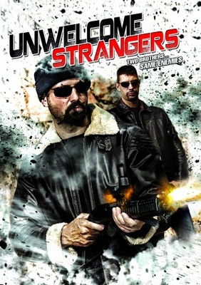 Unwelcome Strangers movie poster (2013) Poster MOV_e6fd60f7
