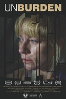 Unburden movie poster (2012) Poster MOV_e7437047
