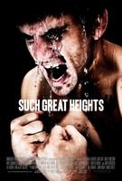 Such Great Heights movie poster (2012) Poster MOV_e79a21ac