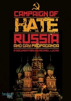 Campaign of Hate: Russia and Gay Propaganda movie poster (2014) Poster MOV_e7bd8b54