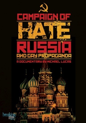 Campaign of Hate: Russia and Gay Propaganda movie poster (2014) Poster MOV_e7bd8b54