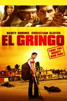 El Gringo movie poster (2012) Poster MOV_e83dfca6