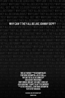 Why Can't They All Be Like Johnny Depp? movie poster (2014) Poster MOV_e863dfe0