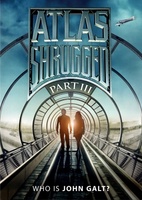 Atlas Shrugged: Part III movie poster (2014) Sweatshirt #1230367