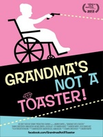 Grandma's Not a Toaster movie poster (2013) t-shirt #MOV_e98eb9f8