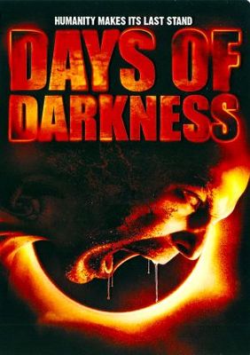 Days of Darkness movie poster (2007) Poster MOV_ea014d34