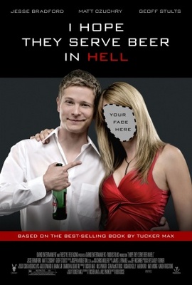 I Hope They Serve Beer in Hell movie poster (2009) Poster MOV_ec523a3b